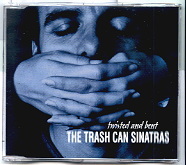 Trash Can Sinatras - Twisted And Bent